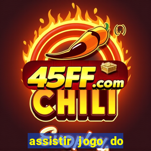 assistir jogo do corinthians ao vivo hoje multi